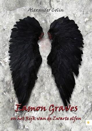 Eamon Graves en Het Rijk van de Zwarte Elfen