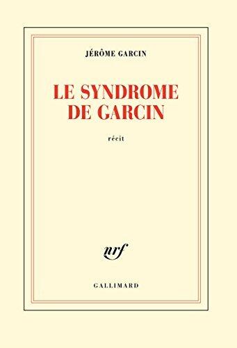 Le syndrome de Garcin