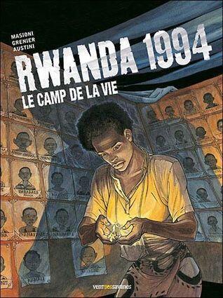 Rwanda 1994: Le camp de la vie