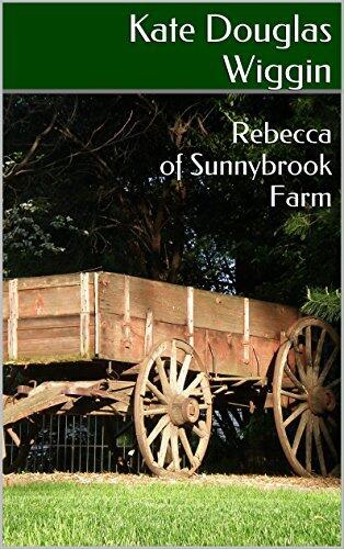 Rebecca of Sunnybrook Farm  / New Chronicles of Rebecca