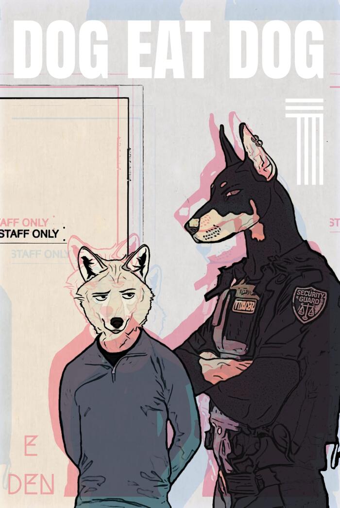 Dog Eat Dog, Vol. 1