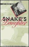 Snake's Daughter: The Roads in and Out of War