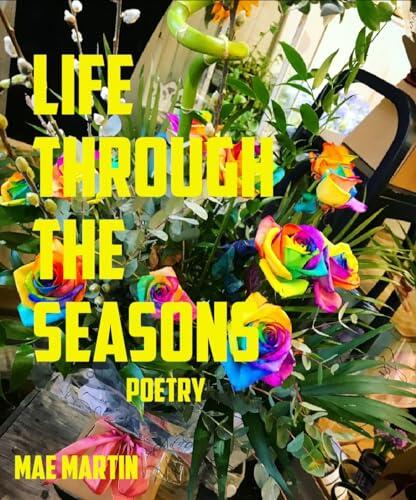 Life through the seasons: Poetry