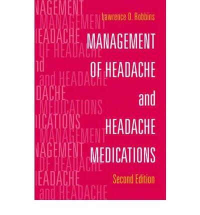 Management of Headache and Headache Medications