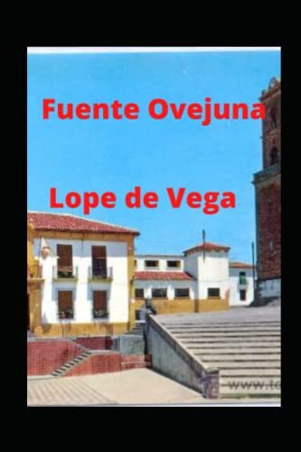FUENTE OVEJUNA (annotated)