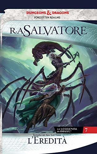 L'eredità: La leggenda di Drizzt 7