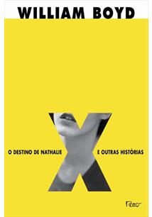 O destino de Nathalie X e outras histórias