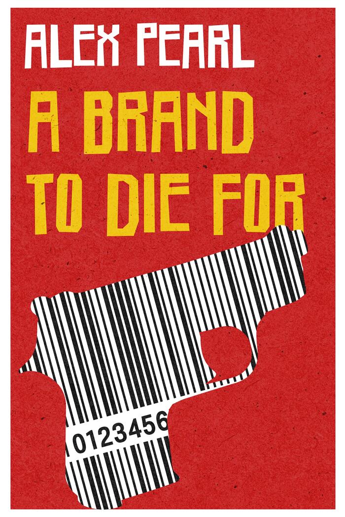 A Brand to Die For: Comic murder mystery set in the advertising world of 1983