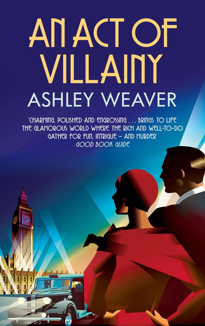 An Act of Villainy: A stylishly evocative historical whodunnit