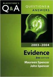 Evidence 2003-2004: Questions & Answers
