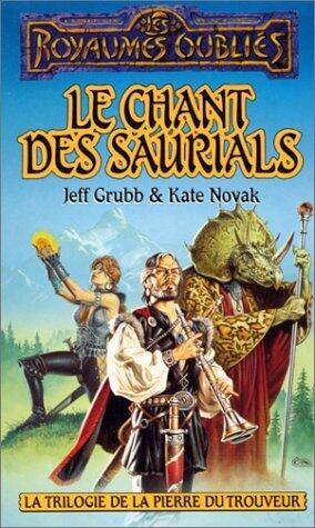 Le Chant des Saurials