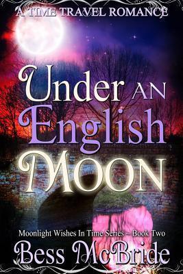 Under an English Moon