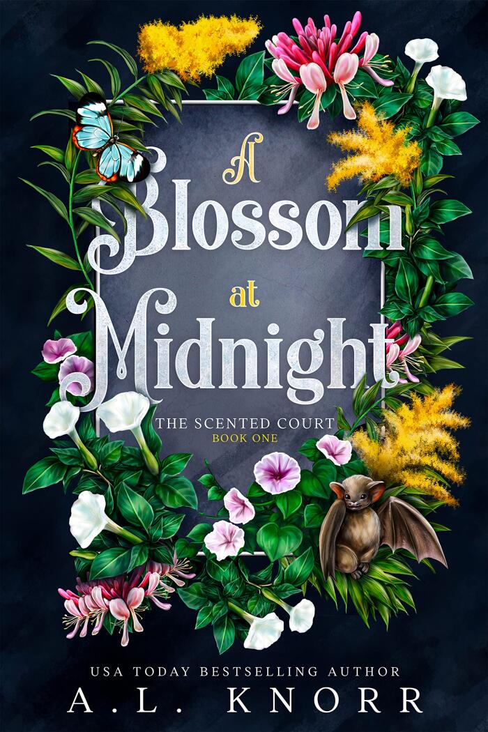A Blossom at Midnight (The Scented Court, #1)