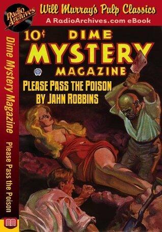 Dime Mystery Magazine Please Pass the Poison