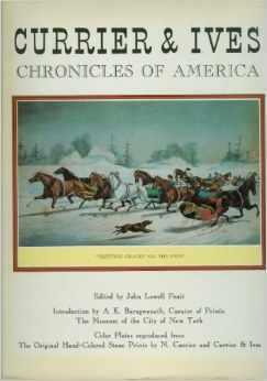 Currier & Ives: Chronicles of America