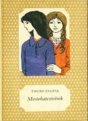 Mostohatestvérek