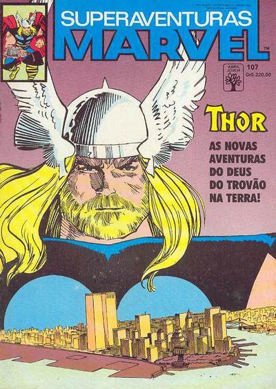 Superaventuras Marvel n° 107 - Thor as Novas Aventuras do Deus do Trovão na Terra!