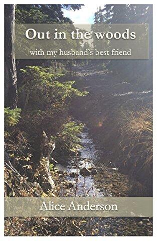 Out in the woods with my husband's best friend