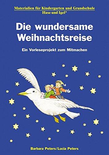 Die Wundersame Weihnachtsreise: Materialien für den Unterricht