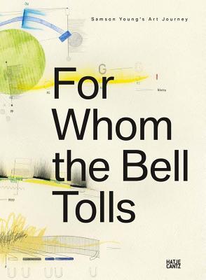 For Whom the Bell Tolls: Samson Young's Art Journey
