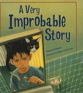 A Very Improbable Story: A Math Adventure