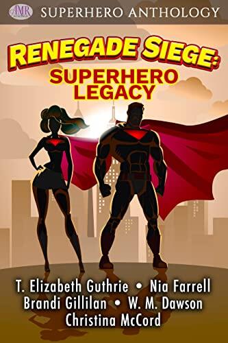 Renegade Siege: Superhero Legacy