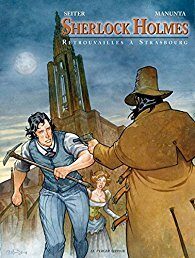 Sherlock Holmes : Retrouvailles à Strasbourg