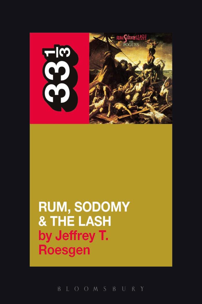Pogues' Rum, Sodomy and the Lash