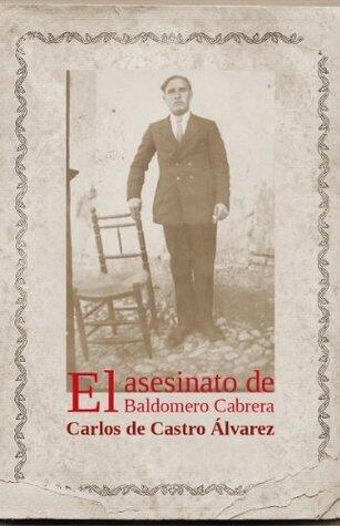 El asesinato de Baldomero Cabrera