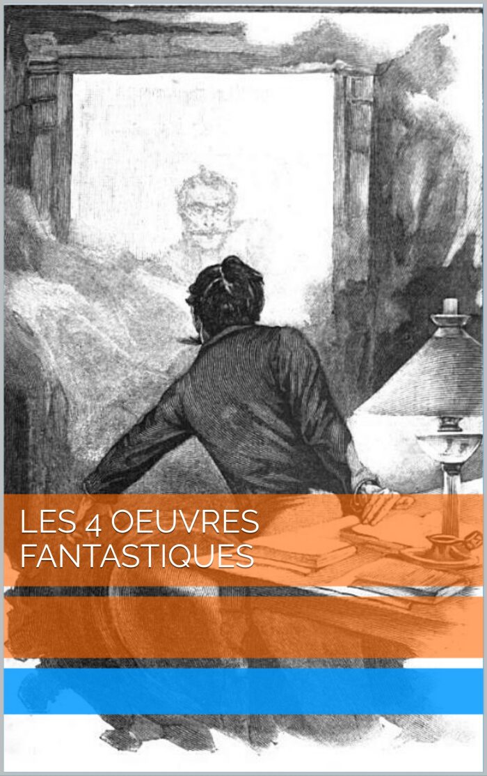 Les 4 oeuvres fantastiques
