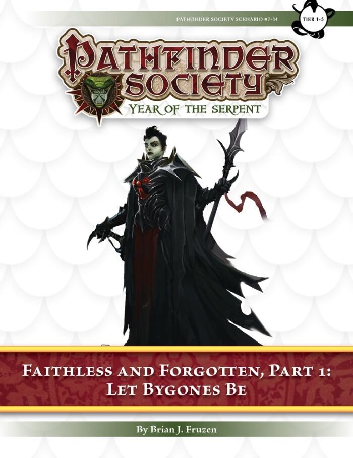 Pathfinder Society Scenario #7-14: Let Bygones Be