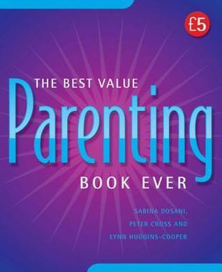 The Best Value Parenting Book Ever