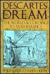 Descartes' Dream: The World According to Mathematics