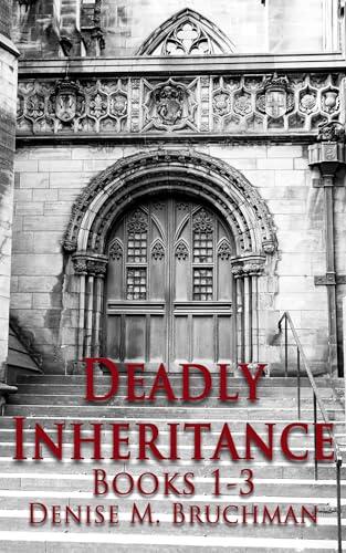 Deadly Inheritance Collection: Books 1-3