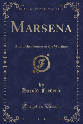 Marsena: And Other Stories of the Wartime