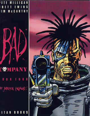 Bad Company, Vol. 4: The Krool Heart