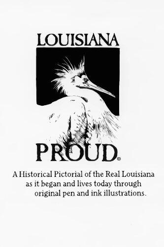 Louisiana Proud Volume 1 South East Parishes