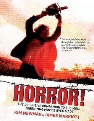 Horror!: The Definitive Companion to the Most Terrifying Movies Ever Made