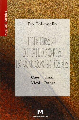 Itinerari di filosofia ispanoamericana