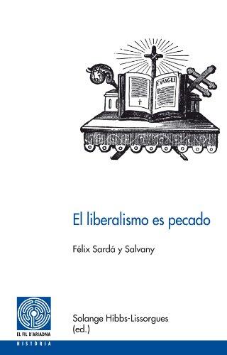 El liberalismo es pecado