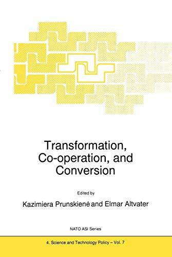 Transformation, Co-operation, and Conversion: 4 (closed))