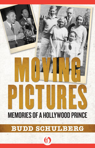 Moving Pictures: Memories of a Hollywood Prince