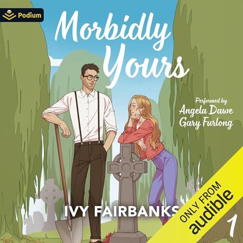Morbidly Yours