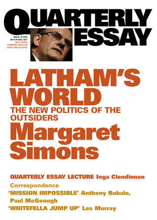 Latham's World: The New Politics of the Outsiders