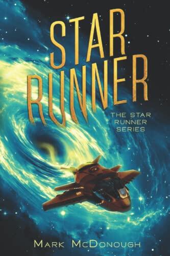 Star Runner: Star Runner Series Book 1