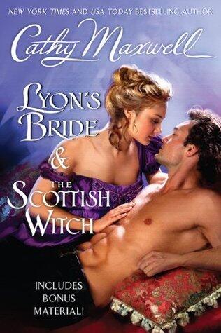 Lyon's Bride and The Scottish Witch with Bonus Material: Two Unforgettable Regency Novels of a Cursed Lord and a Love that Could Break the Chattan Curse