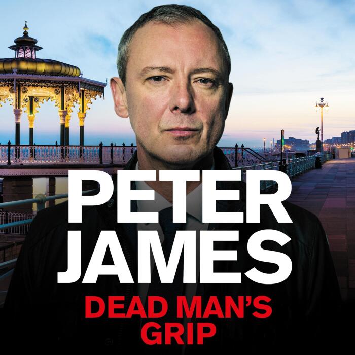 Dead Man's Grip: Roy Grace, Book 7