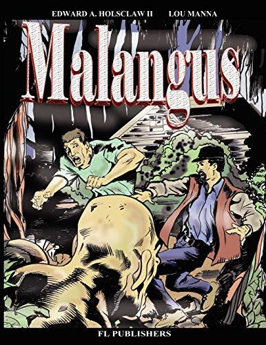Malangus: The Graphic Novel