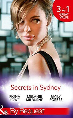Secrets In Sydney: Tom's Redemption / Lexi's Secret / Bella's Wishlist