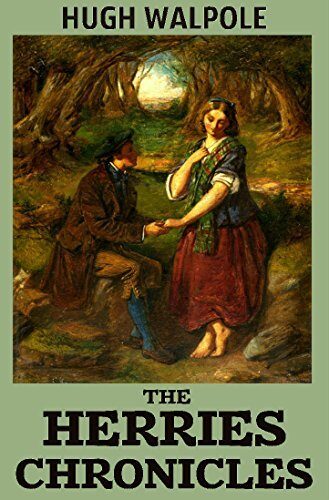 The Herries Chronicles - Complete: A Historical British Family Saga